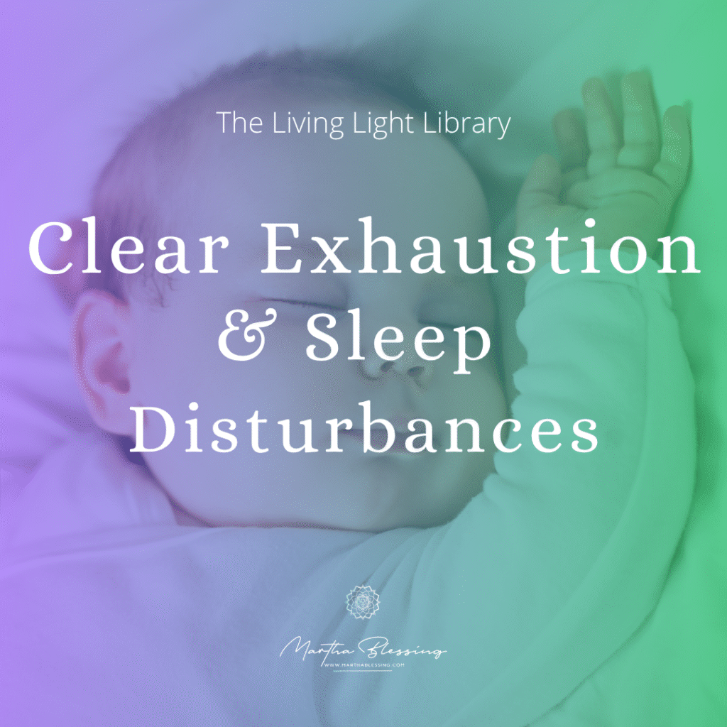 clear exhaustion and sleep disturbances