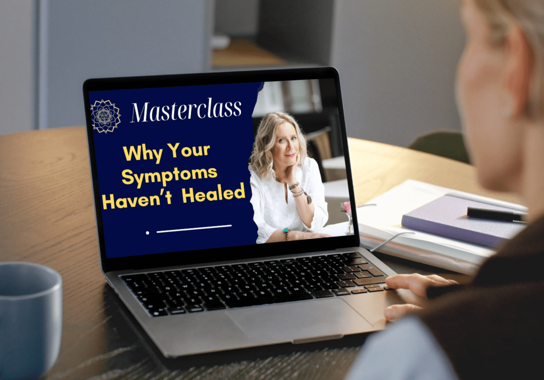 Why Your Symptoms Haven't Healed free Masterclass